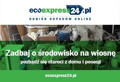 Zadbaj o środowisko na wiosnę - pozbądź się s