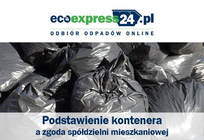 Podstawienie kontenera a zgoda spółdzielni miesz